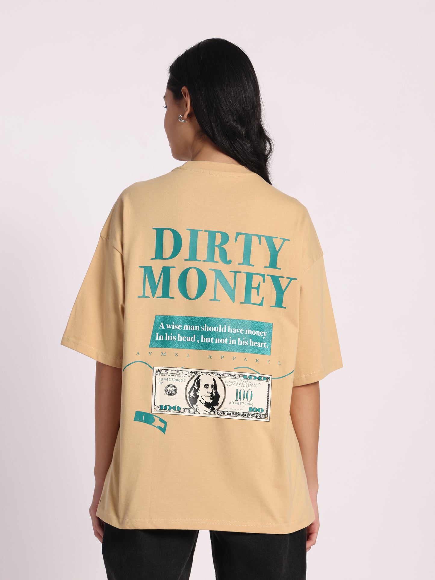 Dirty Money Oversized T-Shirt for Men & Women | Beige Cotton Tee with Dollar Bill Quote Print | Unisex Streetwear Fashion